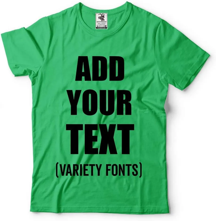 Custom T-Shirt Add Your Text Personalized T Shirt for Men & Women Cotton Tee