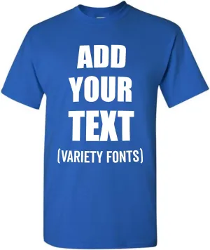 Custom T-Shirt Add Your Text Personalized T Shirt for Men & Women Cotton Tee
