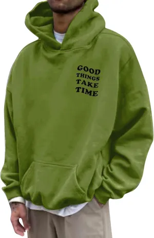 GOFULY Men'S Fashion Hoodies & Sweatshirts Good Things Take Time Letter Print Casual Fall Long Sleeve Pullover Sweatshirts