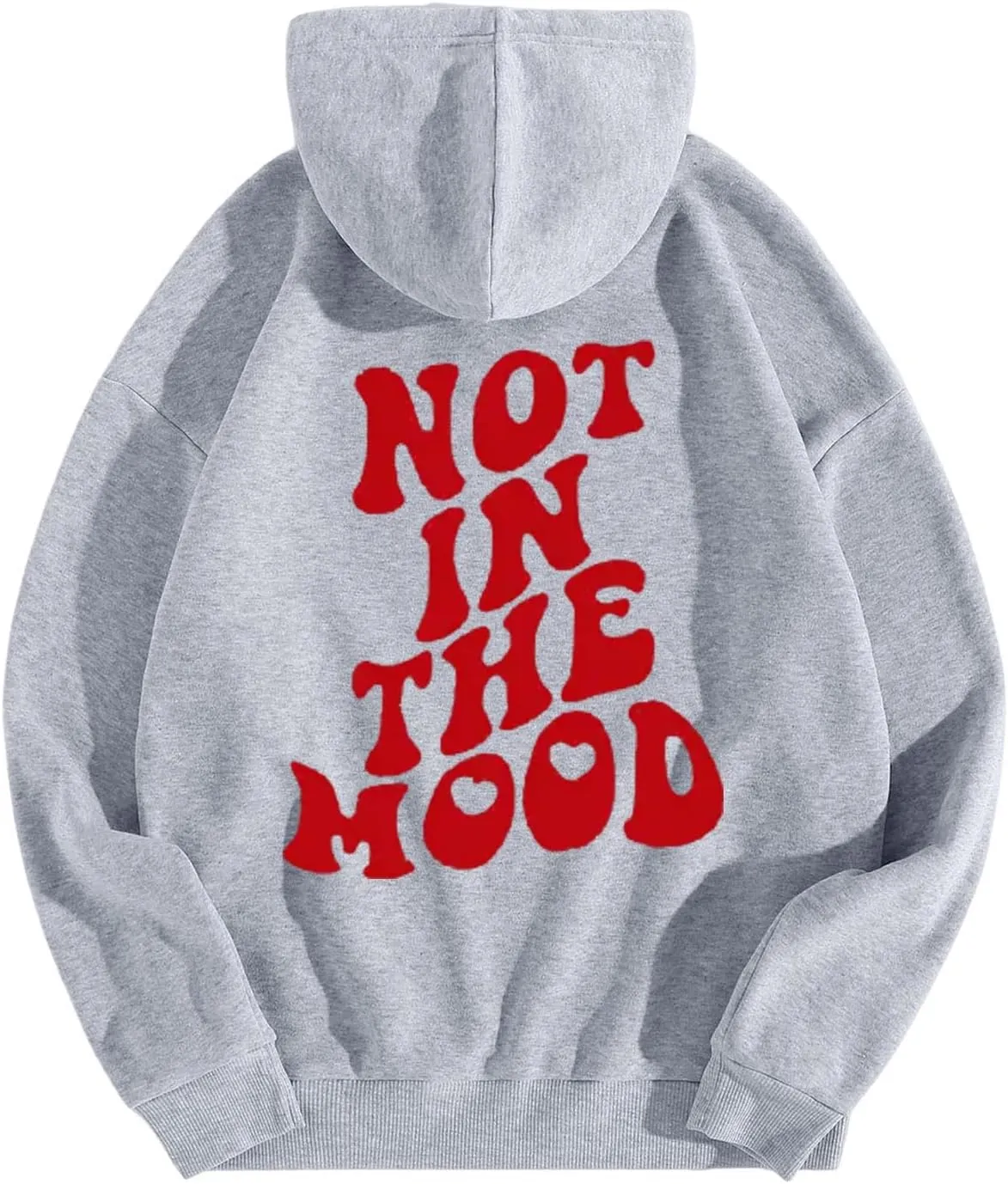 Hoodie for Women with Designs Not in The Mood Letter Printed Fleece Pullover with Pocket Drawstring Drop Shoulder Graphic Tee