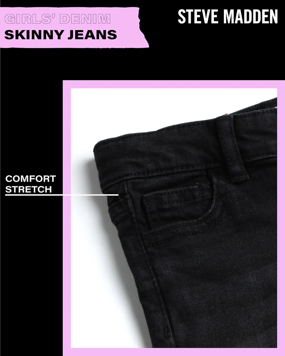 Steve Madden Girls' Jeans - Comfort Stretch Twill Denim Skinny Jeans - Skinny Fit Jeans - Casual Pants for Girls (4-16)