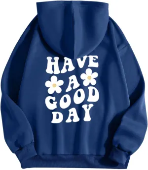 Women's Fashion Hoodies & Sweatshirts Have A Good Day Letter Print Pullover Tops with Pocket Drop Shoulder Causal Hoodies